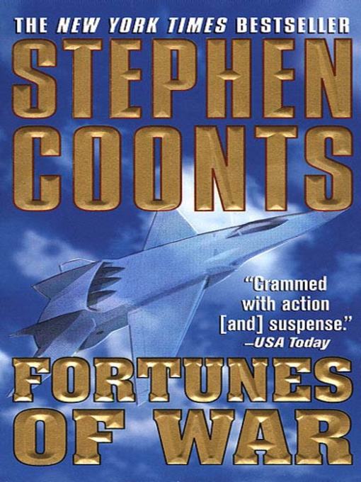 Title details for Fortunes of War by Stephen Coonts - Wait list